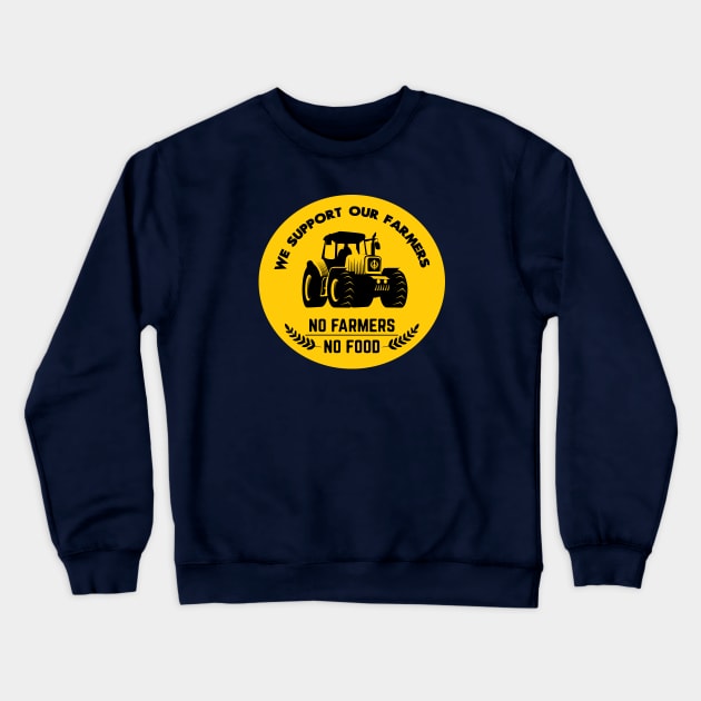 No Farmers No Food Crewneck Sweatshirt by Guri386